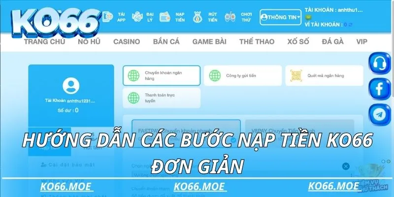 Hướng dẫn các bước nạp tiền KO66 đơn giản